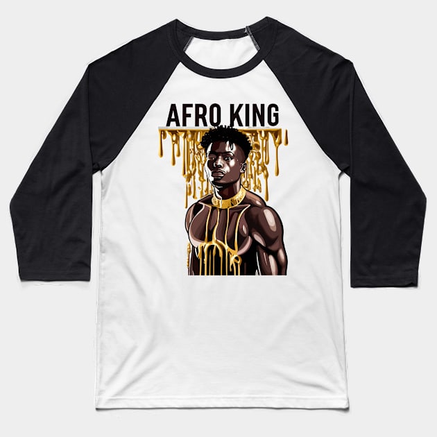 Afro King Melanin Drippin' Baseball T-Shirt by Graceful Designs